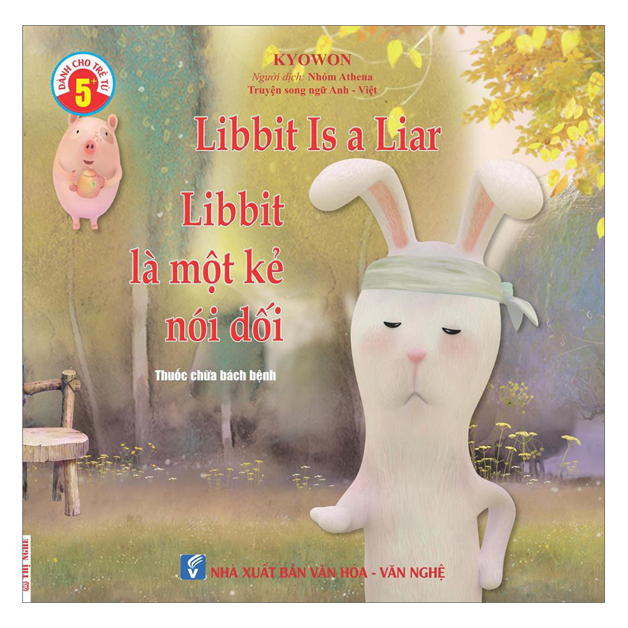 Truyện Song Ngữ Anh Việt - Libbit Là Một Kẻ Nói Dối