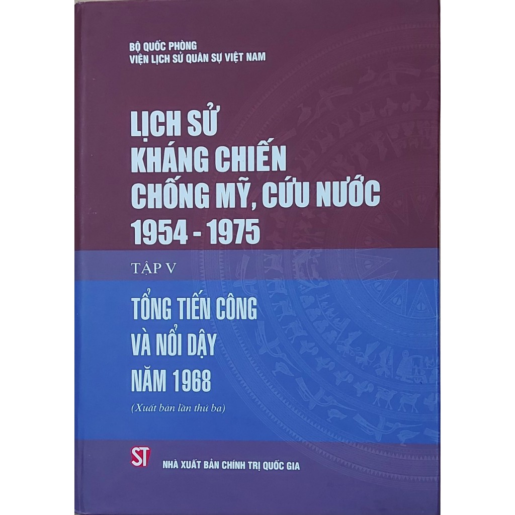 Lịch Sử Kháng Chiến Chống Mỹ, Cứu Nước 1954 -1975 (9 tập)