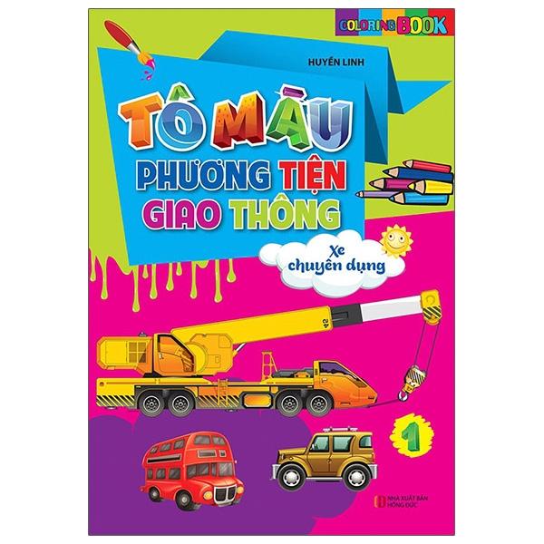 Tô Màu Phương Tiện Giao Thông 1: Xe Chuyên Dụng