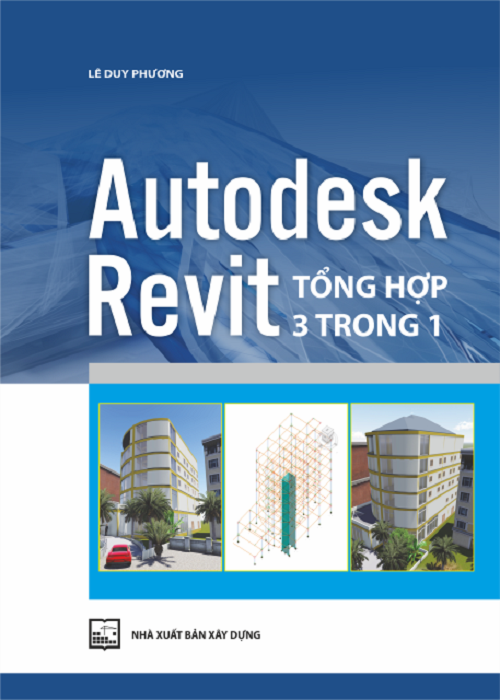 Hình ảnh Autodesk Revit Tổng Hợp 3 Trong 1 