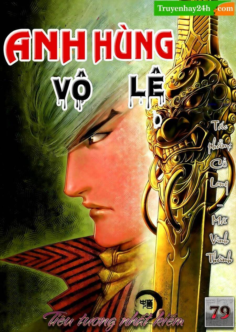 anh hùng vô lệ chapter 79 1