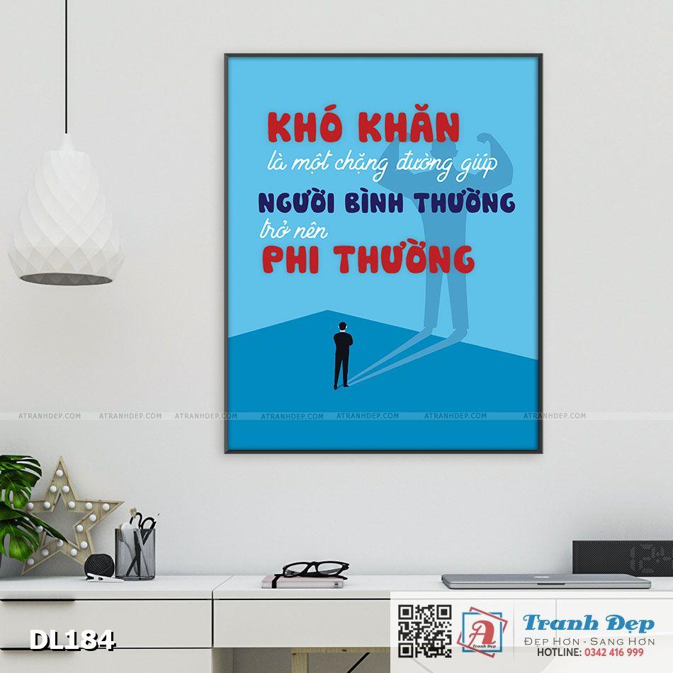 Tranh động lực trang trí phòng làm việc - Khó khăn là một chặng đường giúp người bình thường trở nên phi thường - DL184