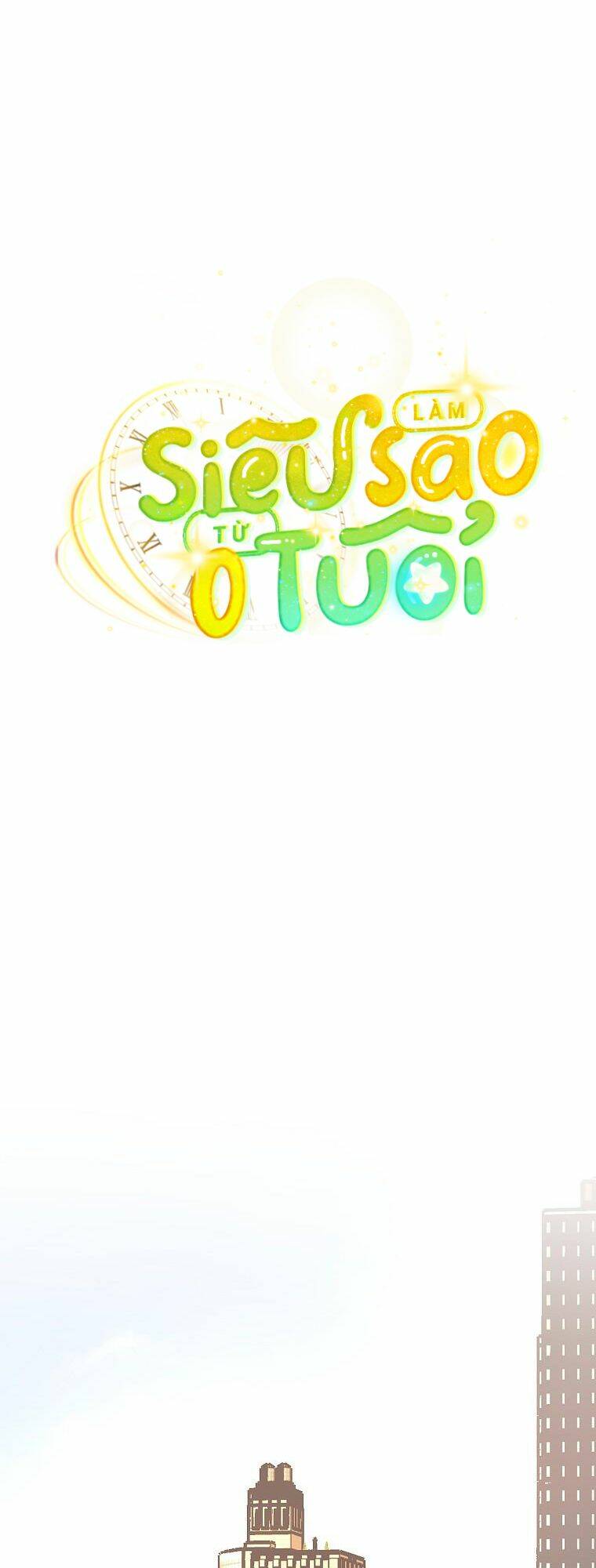 Làm Siêu Sao Từ 0 Tuổi chapter 18 11