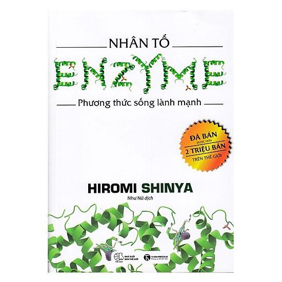 Sách - Nhân Tố Enzyme - Phương Thức Sống Lành Mạnh (Tái Bản )