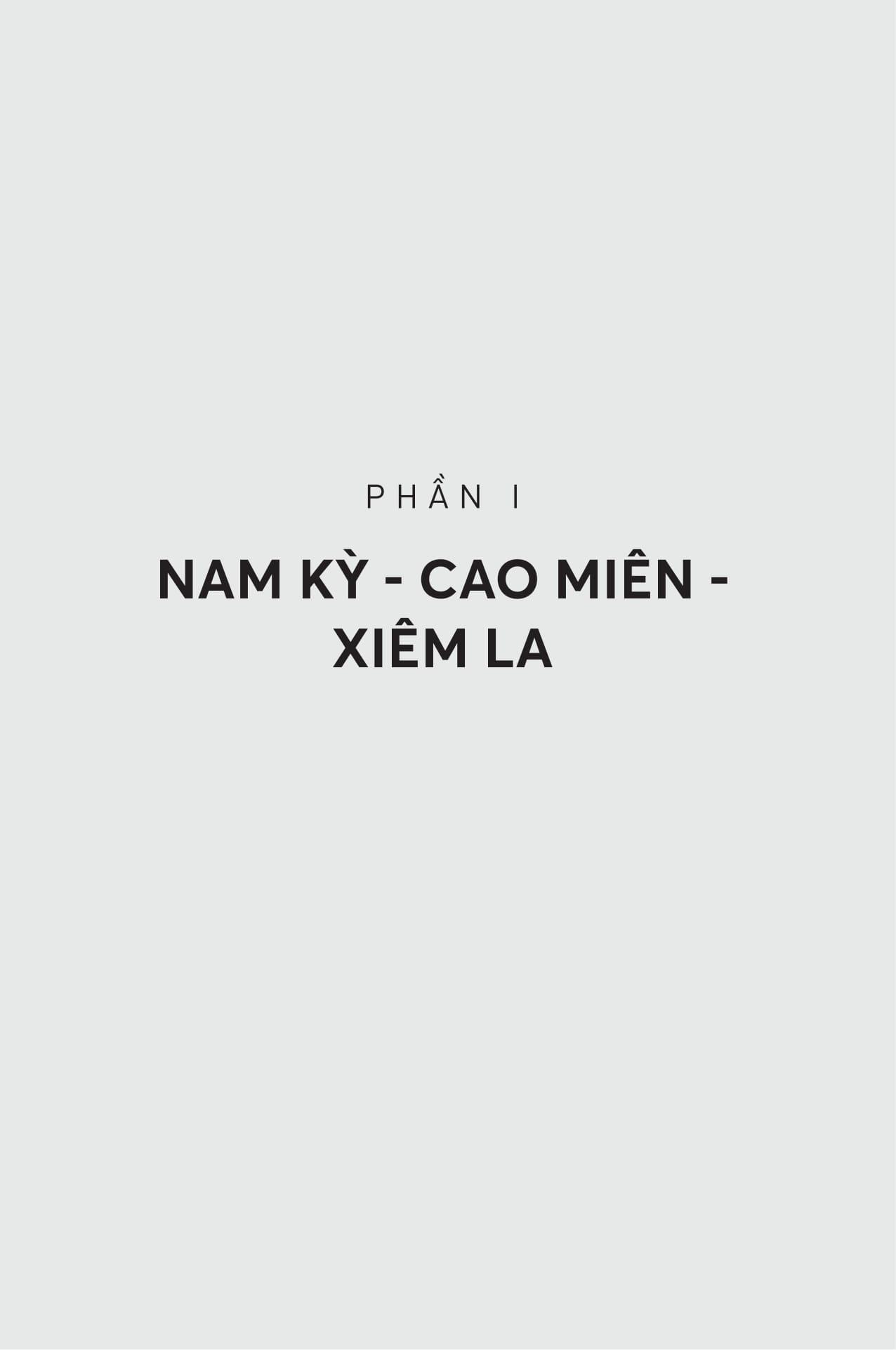 Vòng Quanh Châu Á - Nam Kỳ, Trung Kỳ, Bắc Kỳ