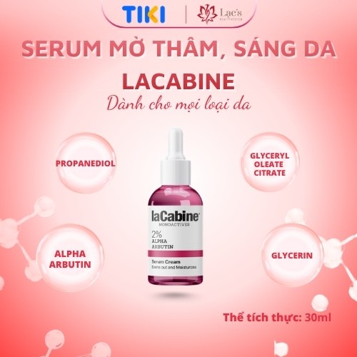 SERUM MỜ THÂM, SÁNG DA - LaCabine 2% Alpha Arbutin Serum cream 30ML