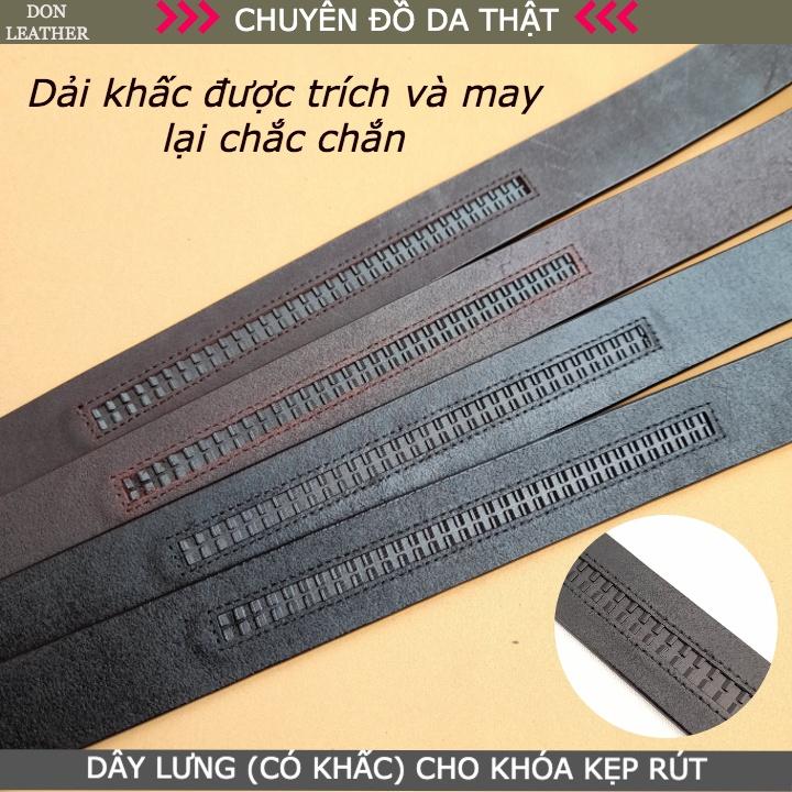 Dây Lưng Nam Không Mặt Bản 3.5cm Dây Khấc Cho Khóa Kẹp Rút