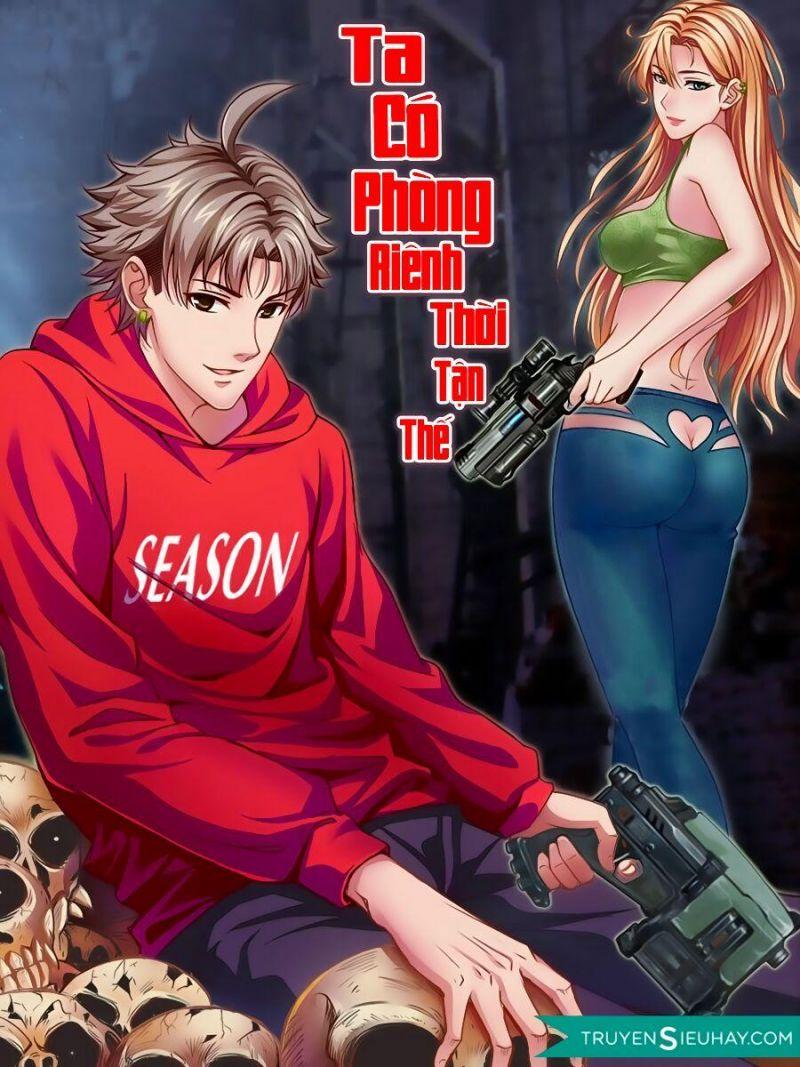 Ta Có Phòng Riêng Thời Tận Thế chapter 1.1 1