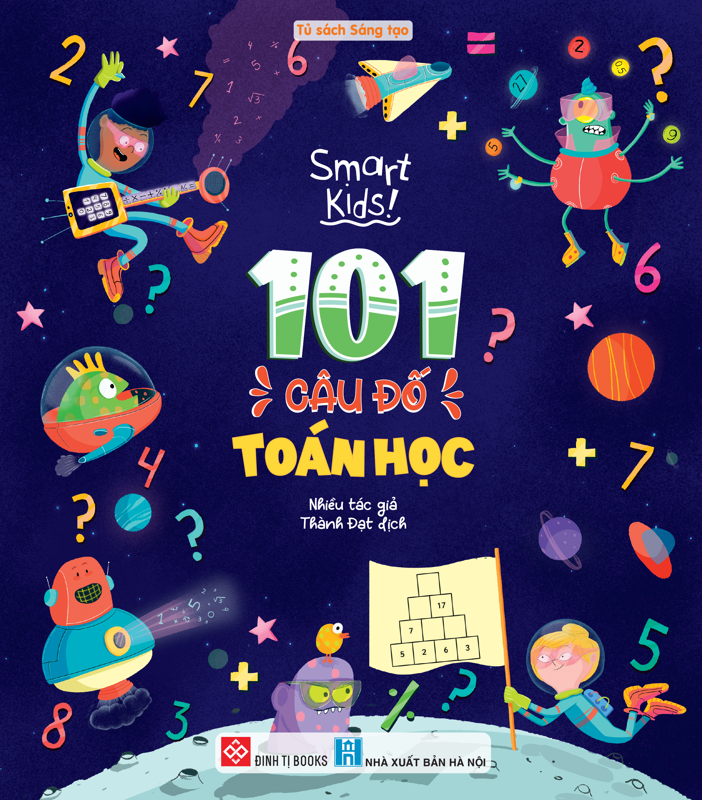 Sách - Smart Kids - 101 Câu Đố Toán Học