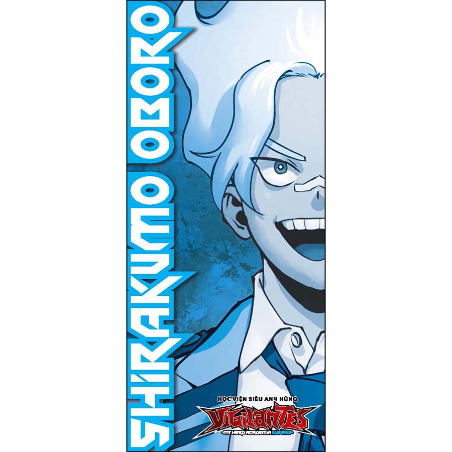 Học Viện Siêu Anh Hùng Vigilantes - My Hero Academia Illegals Tập 9: Nghỉ Hưu - Sự Nghiệp Mới [Tặng Kèm Bookmark Nhân Vật]