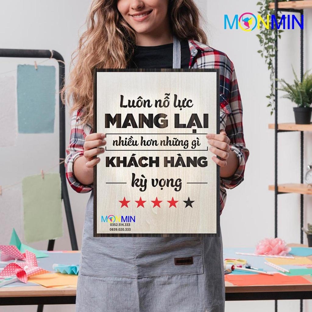 Tranh gỗ slogan tạo động lực Monmin M056 - Luôn nỗ lực mang lại nhiều hơn những gì khách hàng kỳ vọng