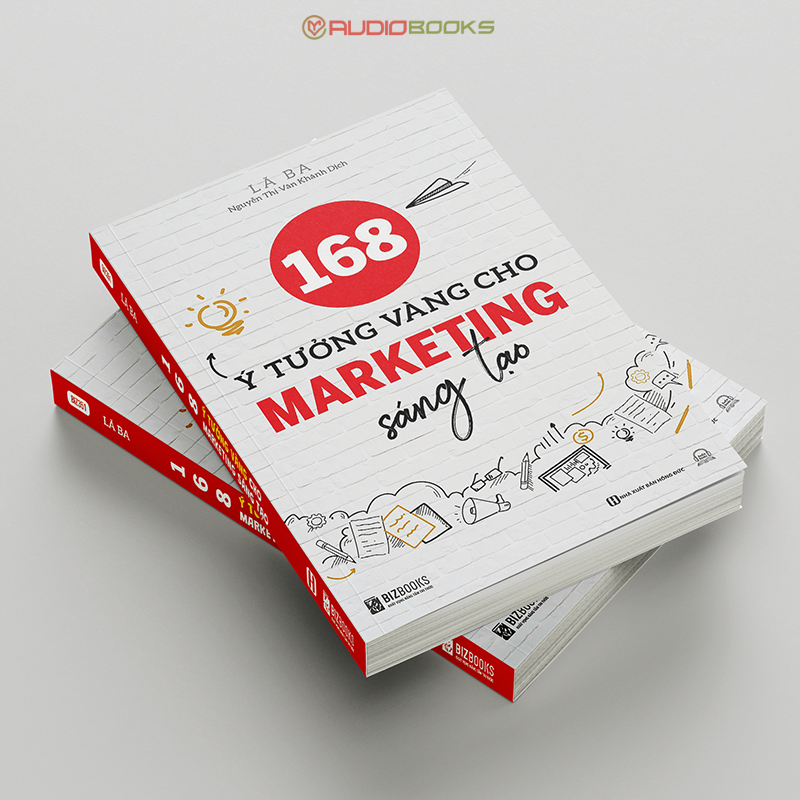 168 Ý Tưởng Vàng Cho Marketing Sáng Tạo