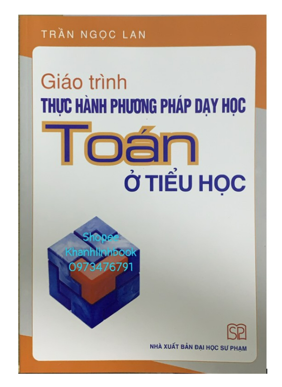 Sách - Giáo trình Thực hành phương pháp dạy học Toán ở tiểu học