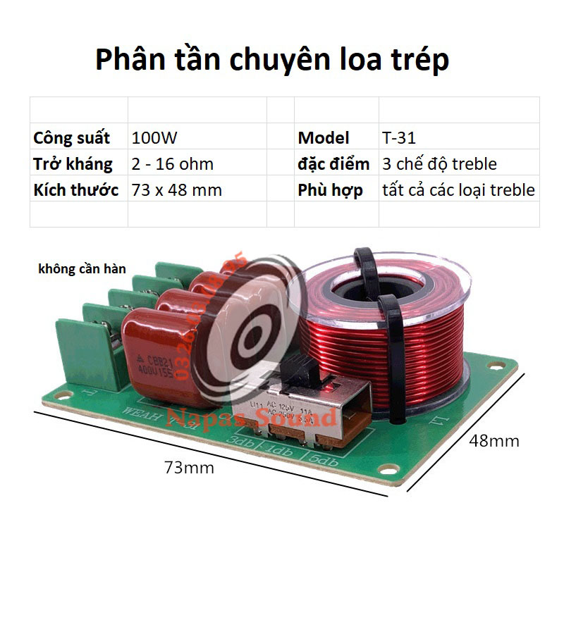 MẠCH PHÂN TẦN LOA TRÉP T31 - LOẠI ĐA NĂNG ĐIỀU CHỈNH 3 KIỂU TRÉP KHÁC NHAU - MẠCH PHÂN TẦN CHỐNG CHÁY TREBLE