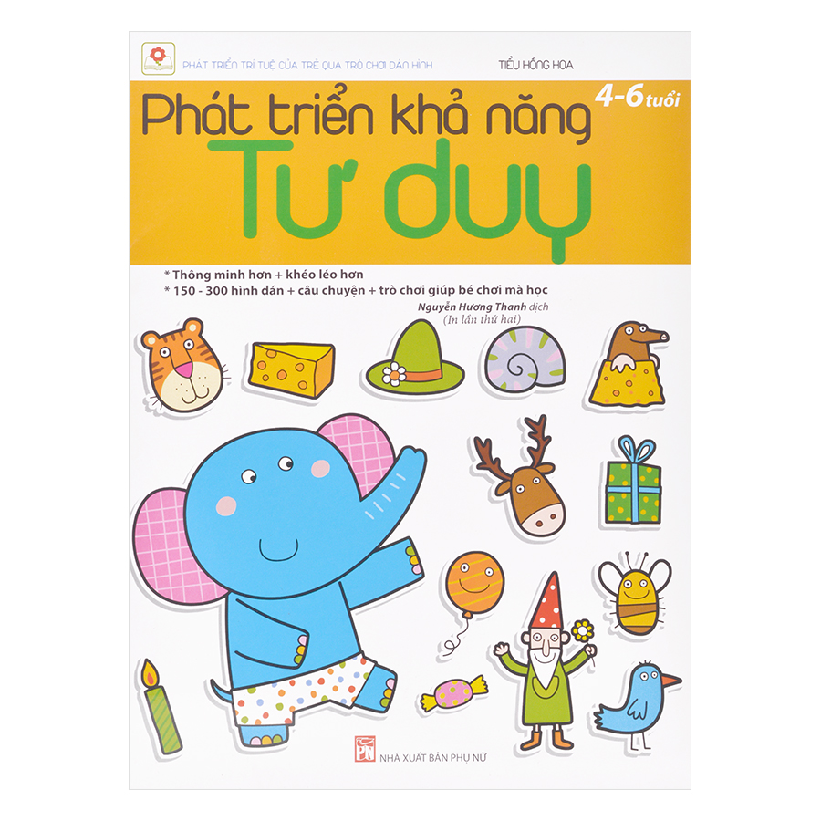 Combo Phát Triển Khả Năng Trí Tuệ Của Trẻ Qua Trò Chơi Dán Hình - Trọn Bộ 4 Cuốn
