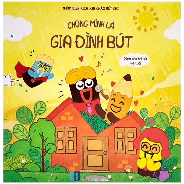 Xin Chào Bút Chì - Chúng Mình Là Gia Đình Bút