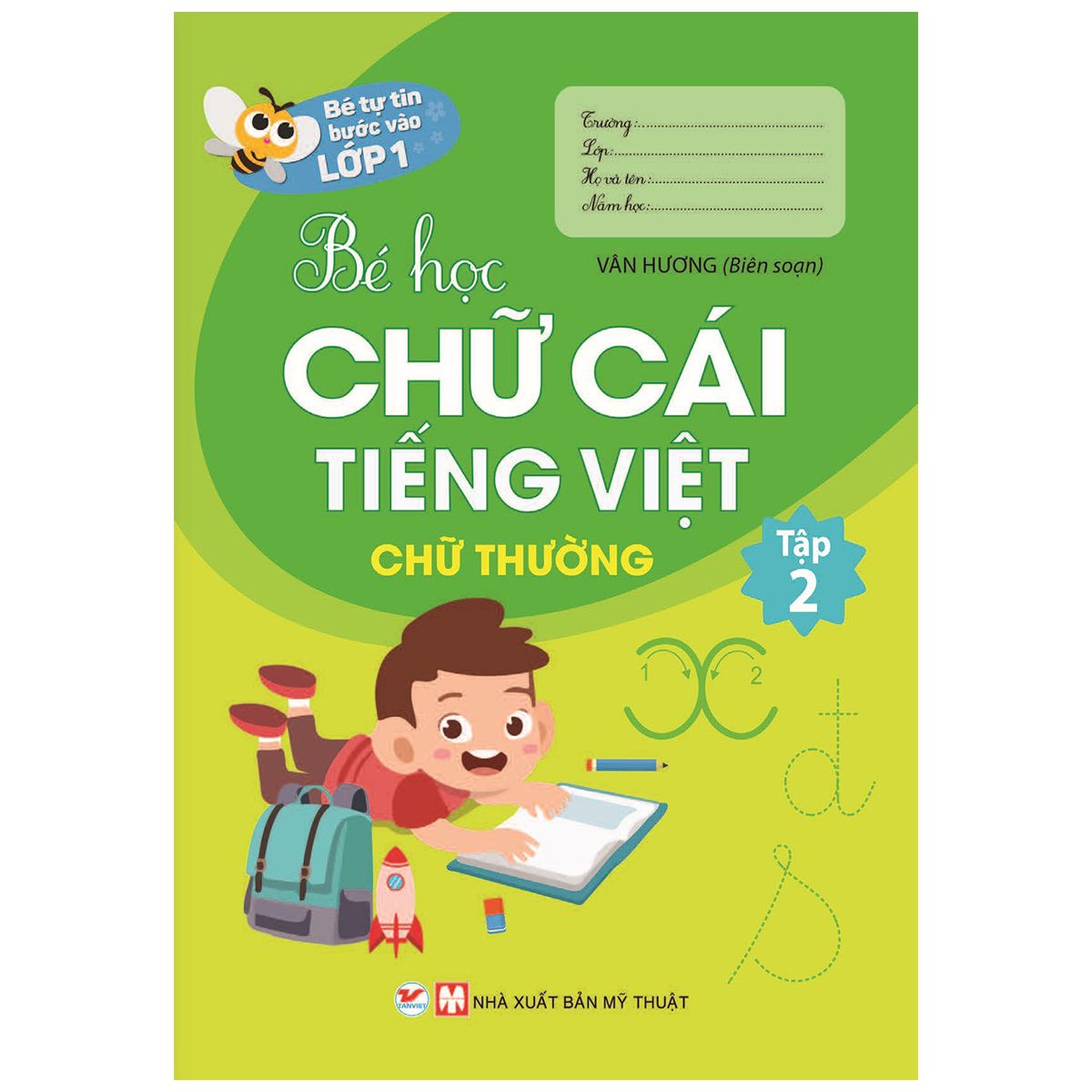 Combo (Bộ 9 Cuốn): Bé Tự Tin Bước Vào Lớp 1 ( Dành Cho Bé Từ 03- 6 Tuổi)