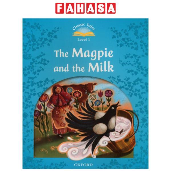 Classic Tales: Level 1: The Magpie and the Milk
