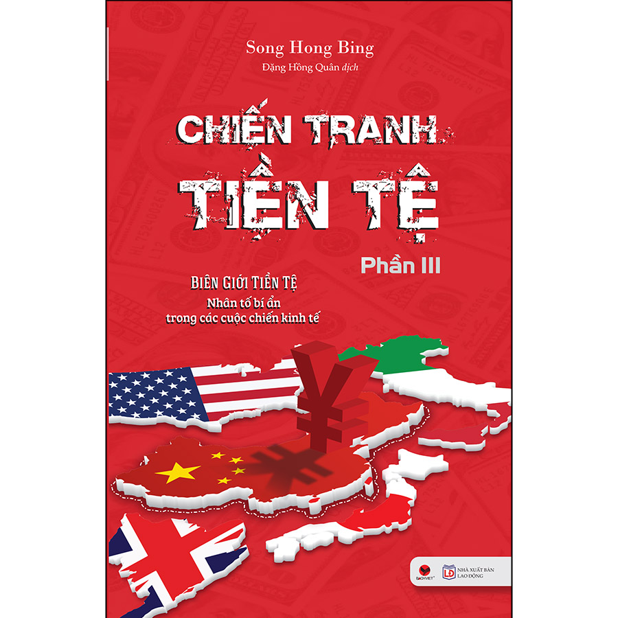 Chiến Tranh Tiền Tệ - Phần III