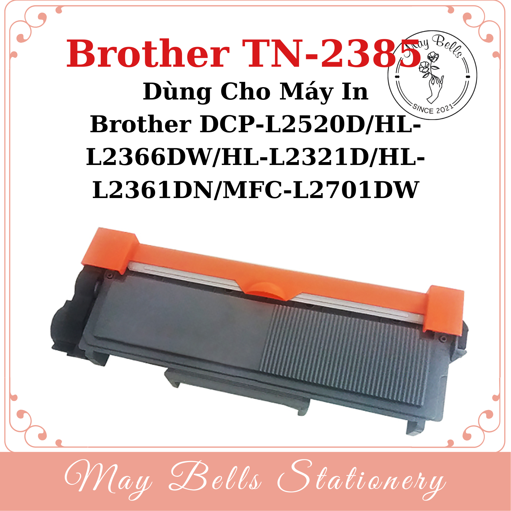 Hộp mực Brother TN-2385 dành cho Brother DCP-L2520D/HL-L2366DW/HL-L2321D/HL-L2361DN/MFC-L2701DW