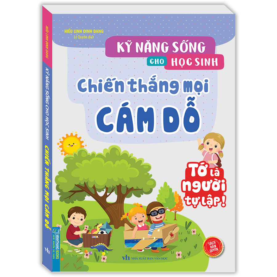 Kỹ Năng Sống Cho Học Sinh - Chiến Thắng Mọi Cám Dỗ (Sách Bản Quyền)
