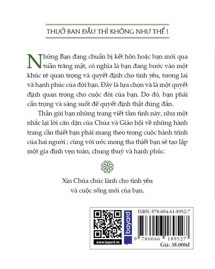 THUỞ BAN ĐẦU THÌ KHÔNG NHƯ THẾ!