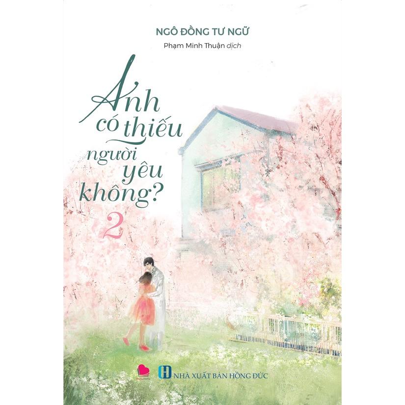 Sách - Anh có thiếu người yêu không - Sách ngôn tình