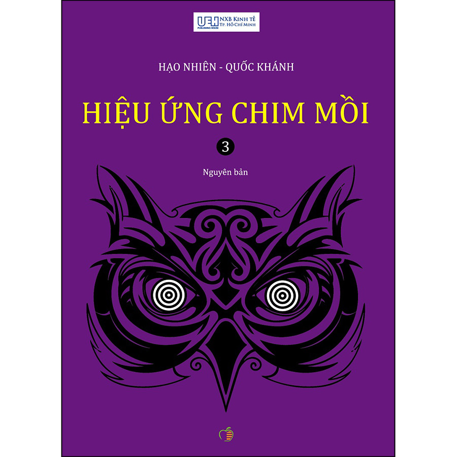 Combo 3 Cuốn: Hiệu Ứng Chim Mồi Tập 1 + 2 + 3