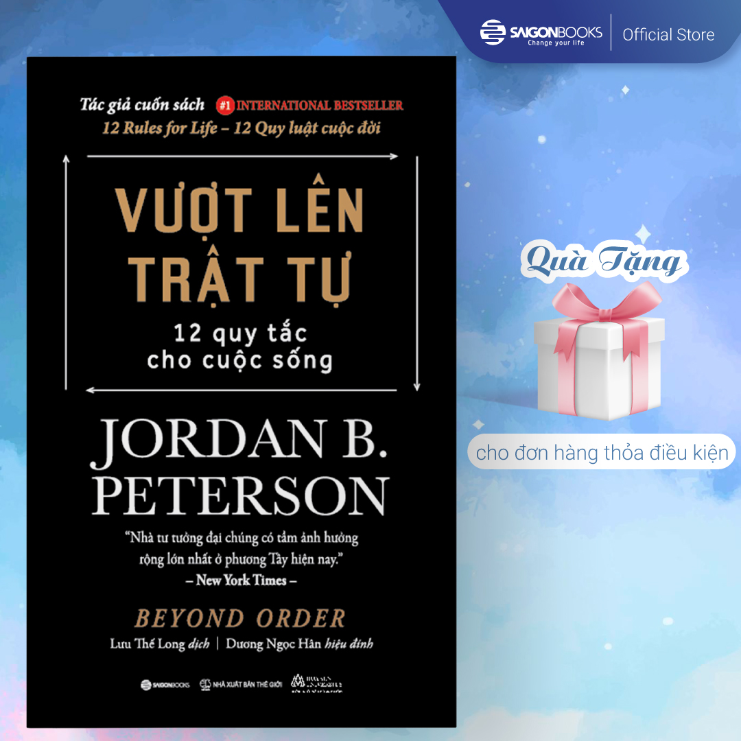 Vượt lên trật tự - Tác giả Jordan B. Peterson