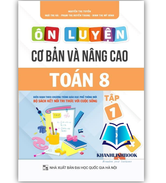 Sách - Ôn luyện cơ bản và nâng cao Toán 8 Tập 1