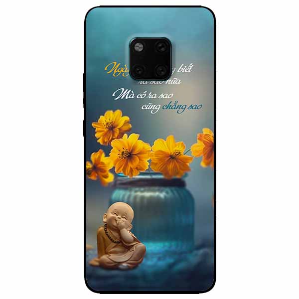 Ốp lưng dành cho Huawei Mate 20 Pro mẫu Ngày Mai Chẳng Sao