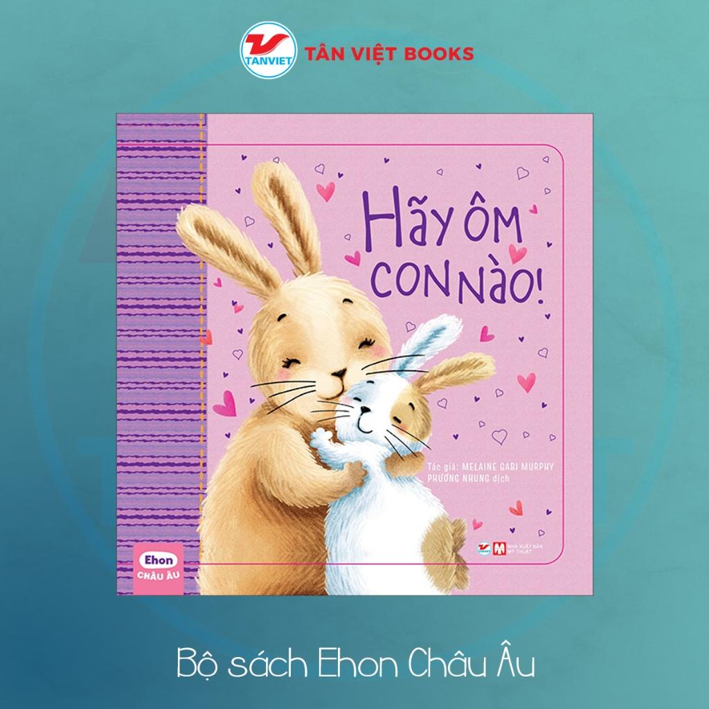 Ehon Châu Âu - Truyện kể dành cho bé - Bản Quyền