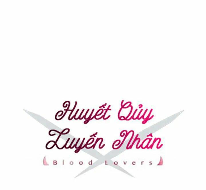 huyết quỷ luyến nhân chapter 18 3