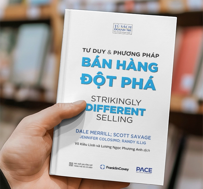 Tư duy và phương pháp bán hàng đột phá (Strikingly Different Selling) - PACE Books