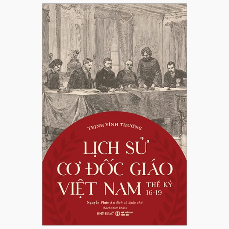 Sách - Lịch Sử Cơ Đốc Giáo Việt Nam Thế Kỷ 16-19 - Trịnh Vĩnh Thường - Nhà xuất bản Hồng Đức