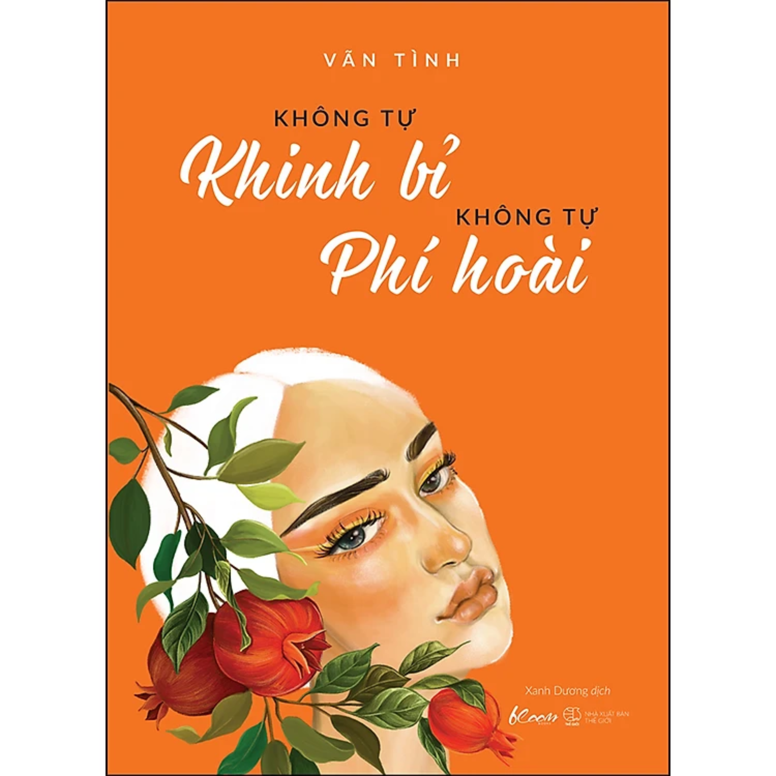 Combo 2Q: Càng Bình Tĩnh Càng Hạnh Phúc + Không Tự Khinh Bỉ - Không Tự Phí Hoài