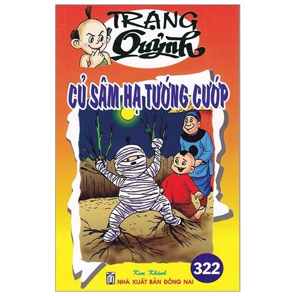 Truyện Tranh Trạng Quỷnh - Tập 322: Củ Sâm Hạ Tướng Cướp