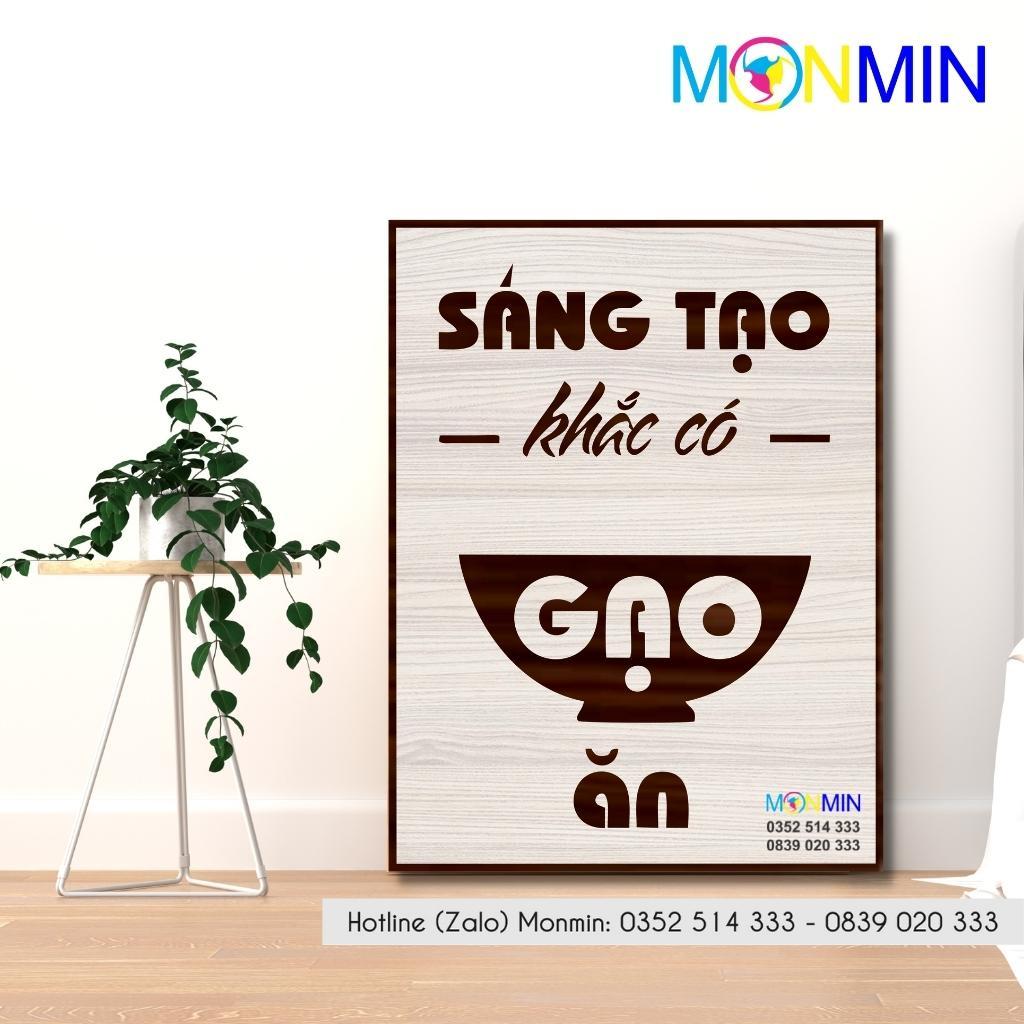 Tranh gỗ slogan tạo động lực Monmin M130 - Sáng tạo khắc có gạo ăn