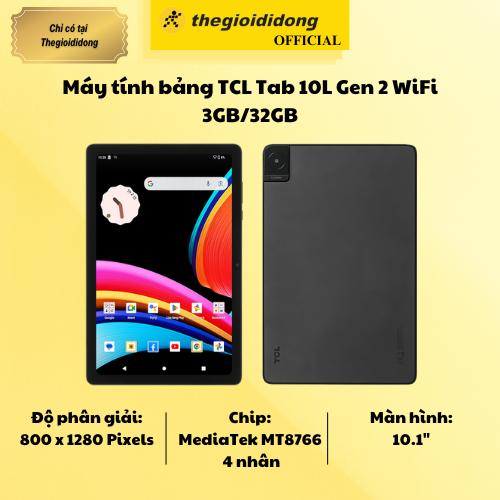 Máy tính bảng TCL Tab 10L Gen 2 WiFi 3GB/32GB - Hàng Chính Hãng