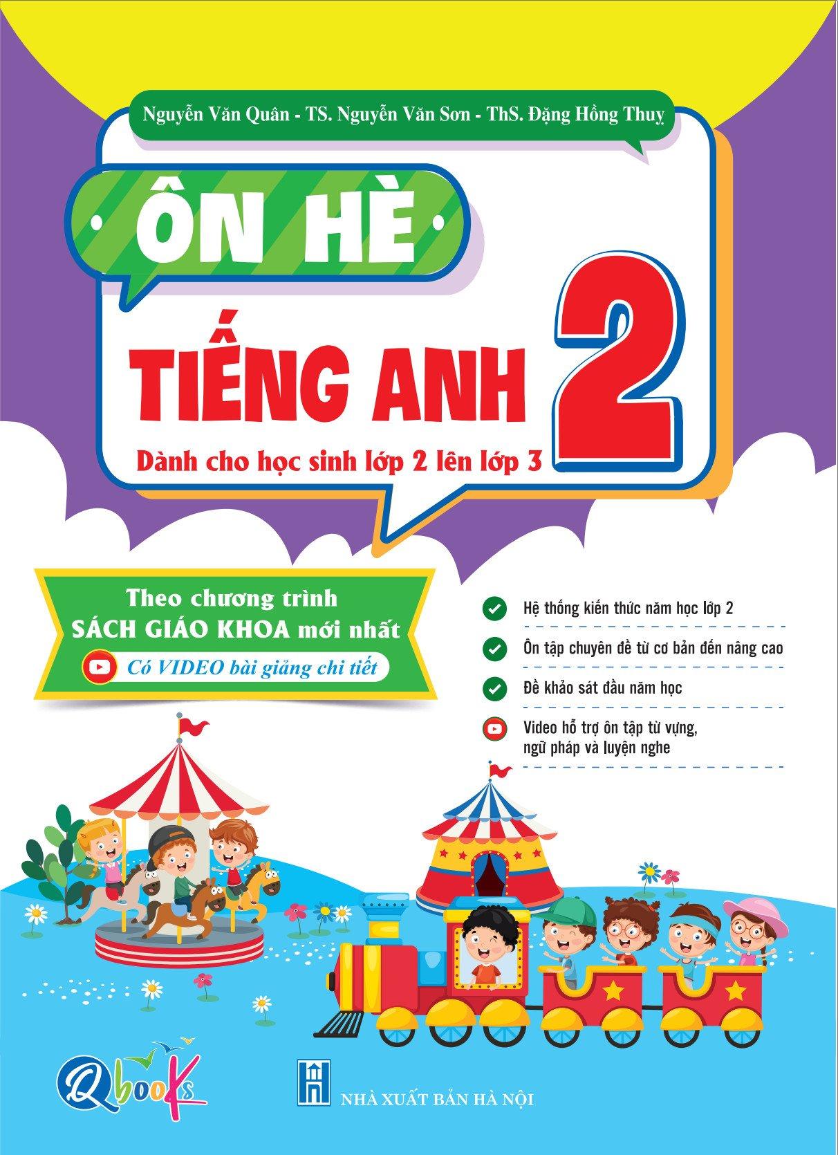 Ôn Hè Tiếng Anh Lớp 2 - Dành cho học sinh lớp 2 lên 3 - Bản Quyền
