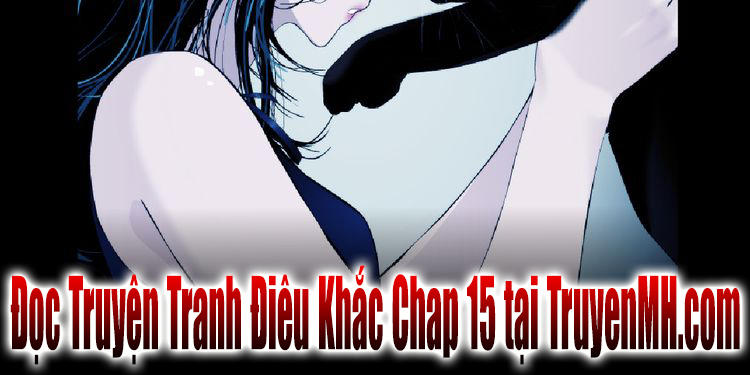 điêu khắc chapter 14 55
