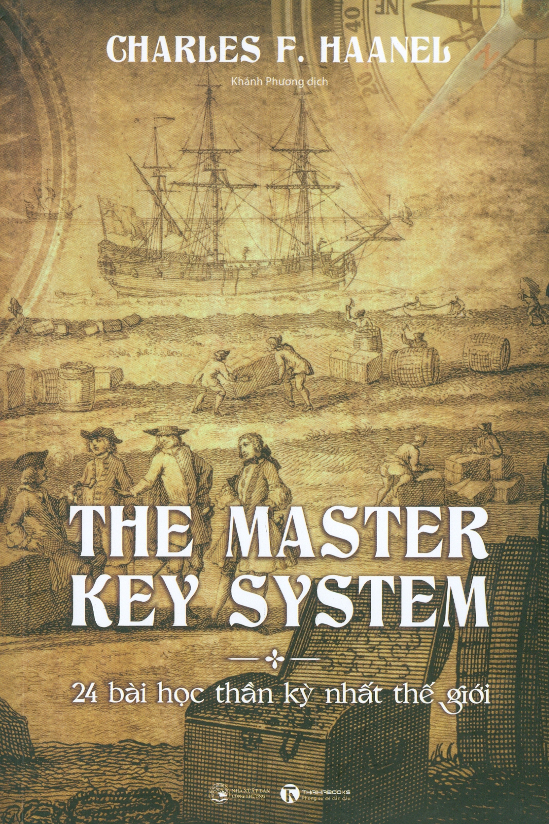 The Master Key System - 24 Bài Học Thần Kỳ Nhất Thế Giới