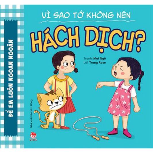 Combo Sách Vì sao tớ không nên Bộ 10 Cuốn Nxb Kim Đồng