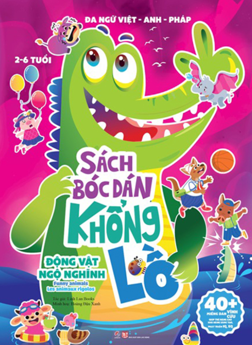 Sách Bóc Dán Khổng Lồ - Động Vật Ngộ Nghĩnh - Funny Animals - Les Animaux Rigolos  _LL