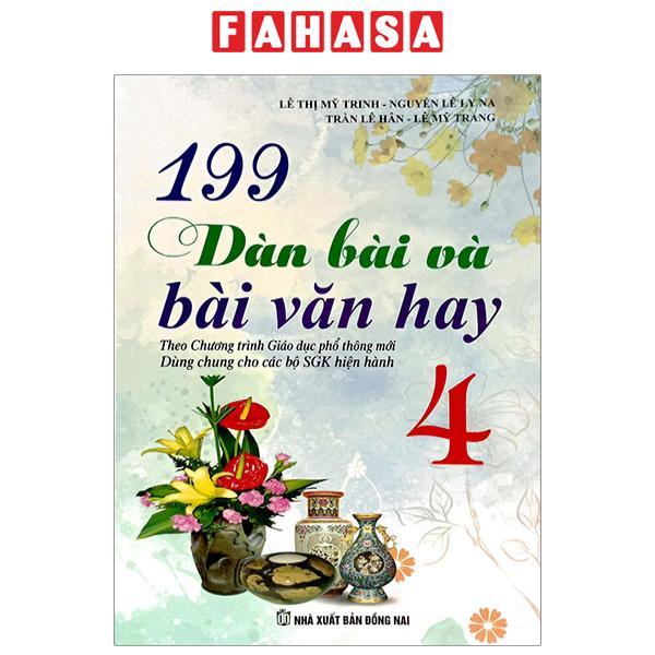 199 Dàn Bài Và Bài Văn Hay 4