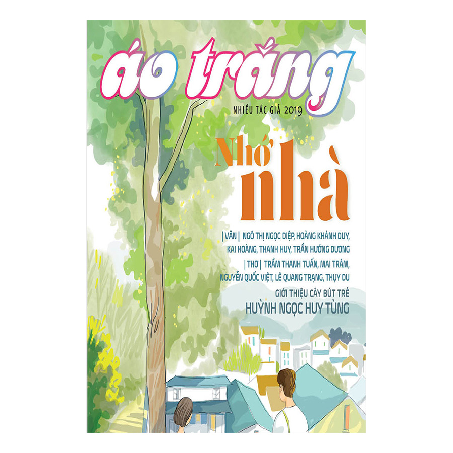 Áo Trắng 2019 - Nhớ Nhà