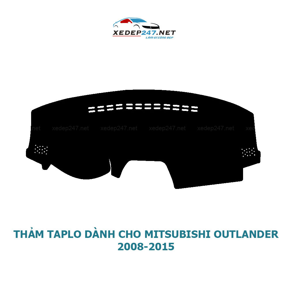 Thảm Taplo dành cho xe Mitsubishi Outlander 2008 đến 2022 chất liệu Nhung, da Carbon, da vân gỗ