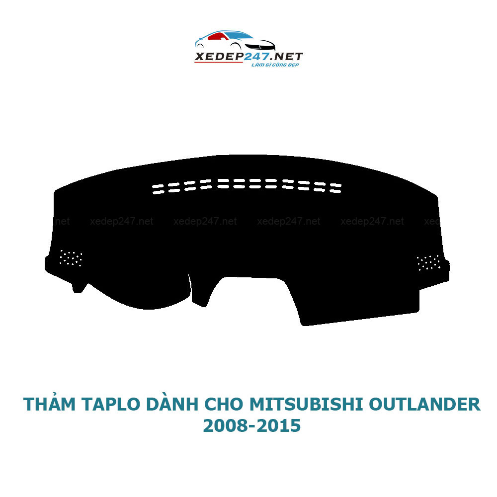 Thảm Taplo dành cho xe Mitsubishi Outlander 2008 đến 2022 chất liệu Nhung, da Carbon, da vân gỗ