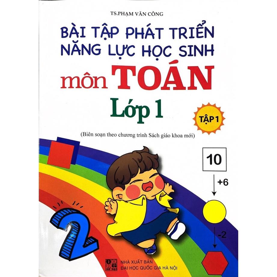 Sách - Bài Tập Phát Triển Năng Lực Học Sinh Môn Toán Lớp 1 - Tập 1