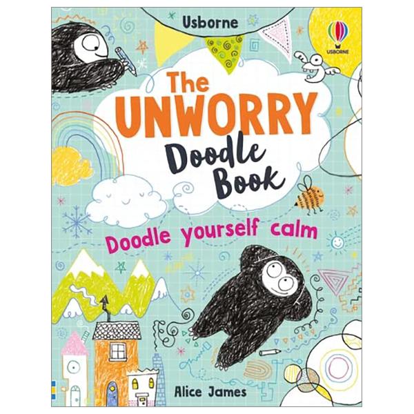 The Unworry Doodle Book - Doddle Yourself Calm